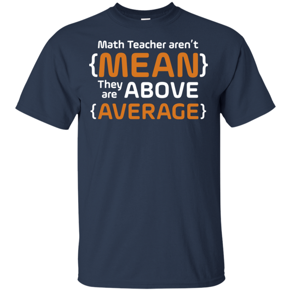 Funny Math Pi Shirt Math Teachers Aren't Mean