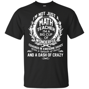 I'm Not Just An Aunt I'm A Big Cup Of Wonderful Funny Math Teacher Gifts