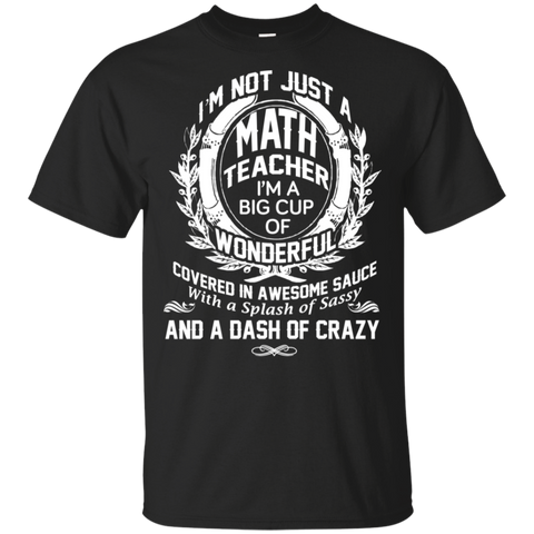 I'm Not Just An Aunt I'm A Big Cup Of Wonderful Funny Math Teacher Gifts