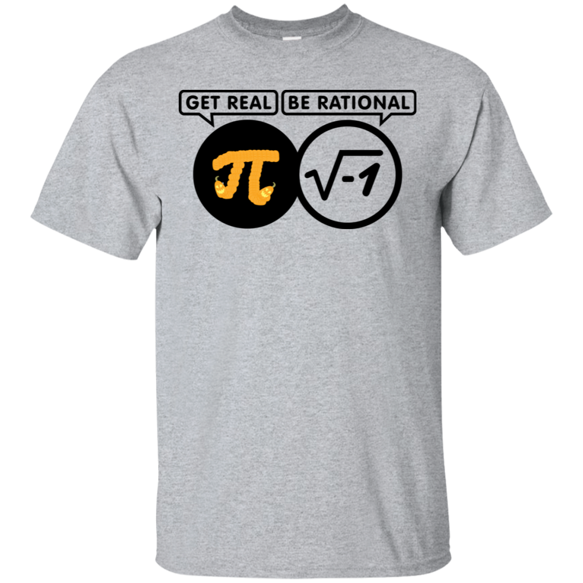 Pi Day 2018 Shirt Be Rational Get Real T-Shirt Funny Adult Mens Cotton Tee